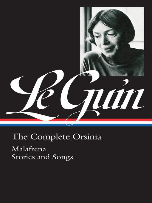 Title details for Ursula K. Le Guin: the Complete Orsinia (LOA #281) by Ursula K. Le Guin - Available